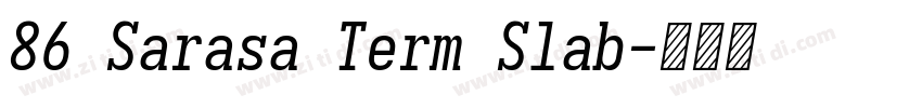 86 Sarasa Term Slab字体转换